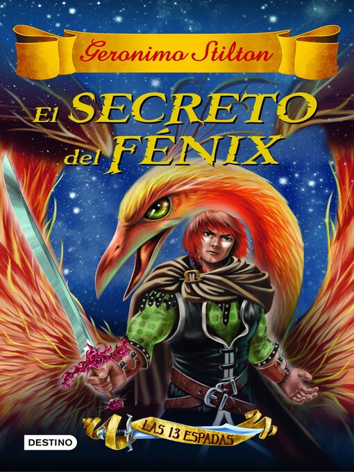 Title details for El secreto del Fénix by Geronimo Stilton - Wait list
